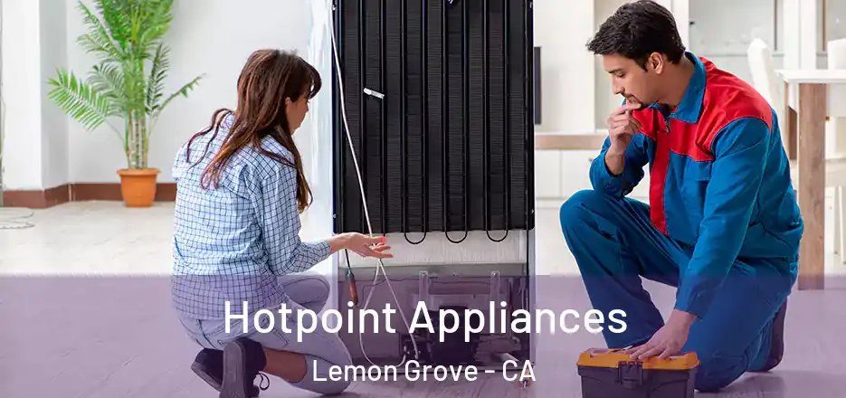 Hotpoint Appliances Lemon Grove - CA